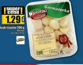 Kluski śląskie Wierzejki niska cena