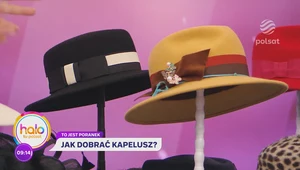 Jak dobrać kapelusz? Modystka zdradza najważniejsze zasady