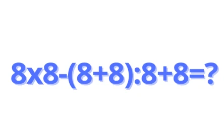 Czy wiesz, ile to jest 8x8-(8+8):8+8=? Większość dorosłych Polaków popełnia błąd w obliczeniach