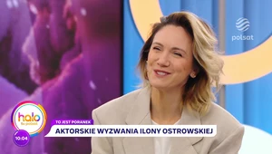 Ilona Ostrowska kocha swoją prace. Aktorka opowiedziała o nowych wyzwaniach aktorskich