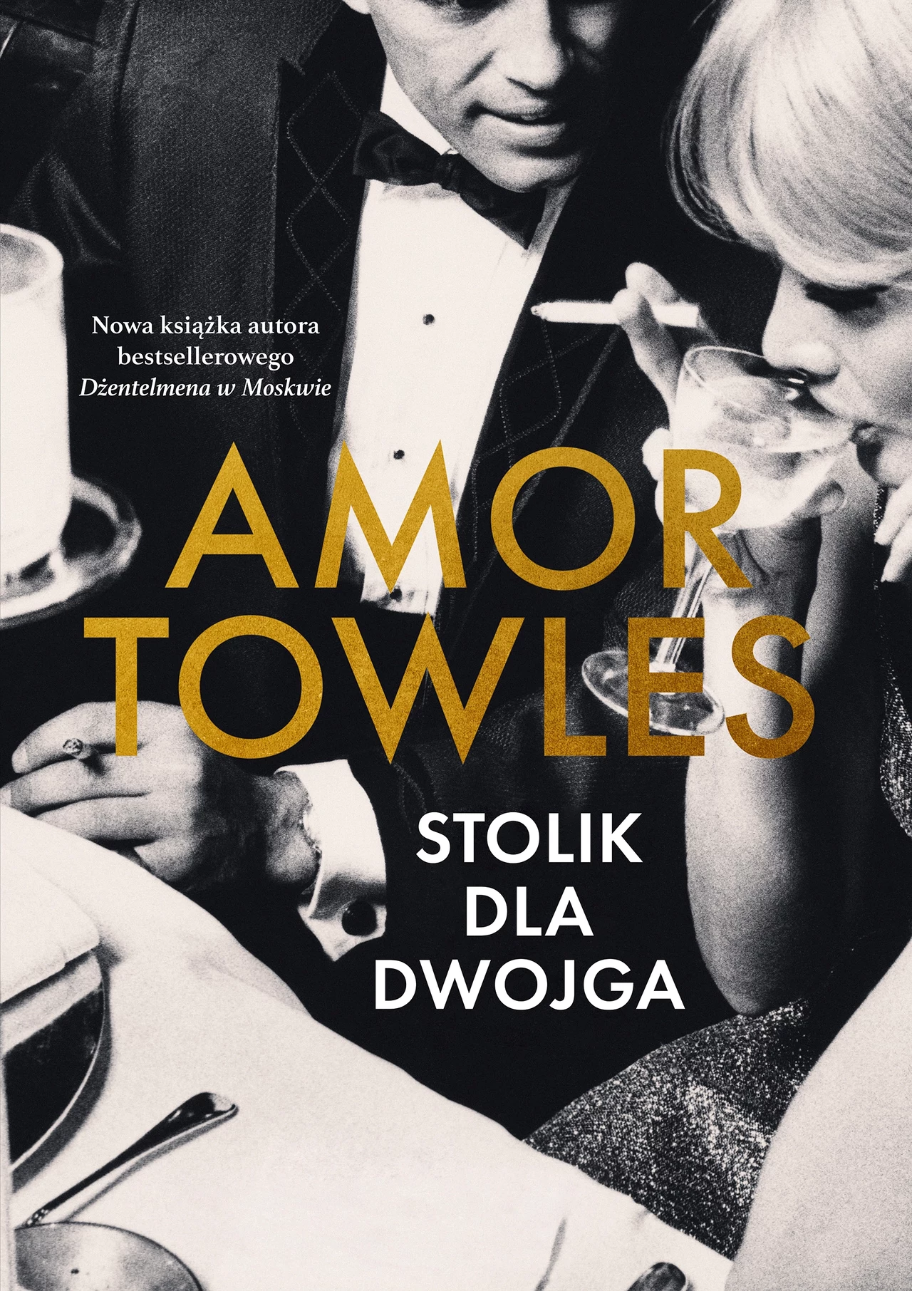 Stolik dla dwojga, Amor Towles