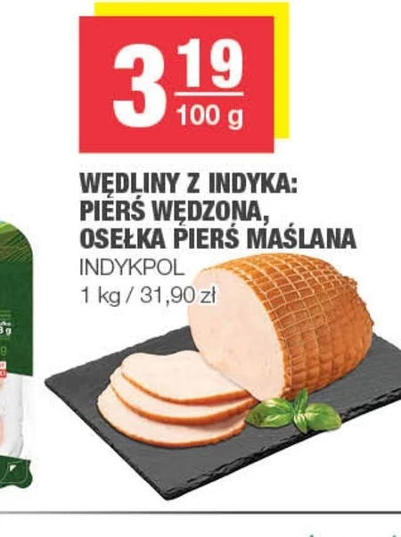 Pierś z indyka Indykpol