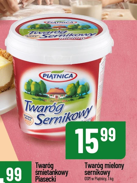 Piątnica Twaróg sernikowy mielony 1 kg