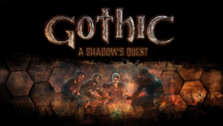 Gothic: A Shadow's Quest