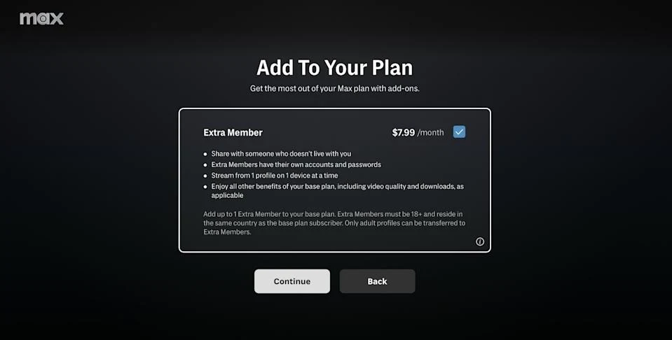 Ekran dodawania do planu subskrypcji z opcją 'Extra Member', miesięczny koszt $7,99, przedstawiający dodatkowe korzyści i przyciski 'Continue' oraz 'Back'.
