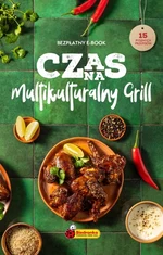 Czas na multikulturalny grill! - Biedronka