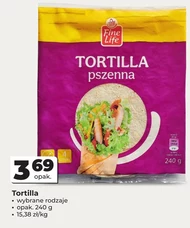 Tortilla Fine life