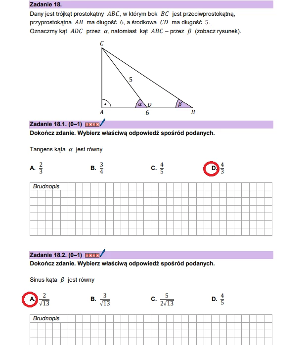 Matura 2025. Matematyka, poziom podstawowy. Arkusz CKE - strona 18 Fragment arkusza testowego z zadaniem matematycznym przedstawiającym trójkąt prostokątny ABC z bokiem BC jako przeciwprostokątną. Zaznaczone są także odpowiedzi na pytania dotyczące tangensu i sinusa kąta.