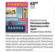 Pierwsza randka. Rozmowy o rela- cjach Natalia Kusiak