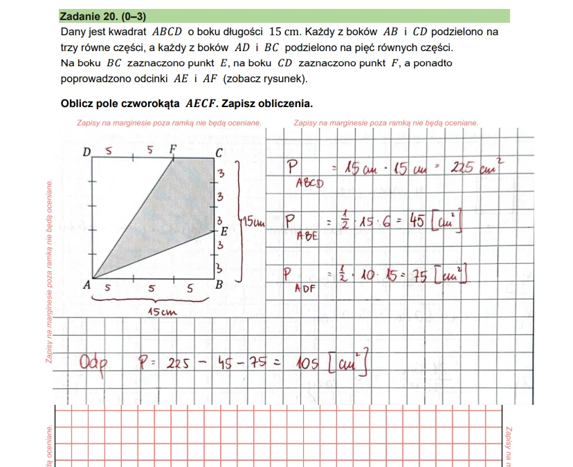 Egzamin ósmoklasisty 2025. Matematyka, arkusz CKE - zadanie 20 Rysunek przedstawia zadanie z geometrii dotyczące kwadratu. Widać podział boków na równe części oraz zaznaczone punkty E i F. Obliczenia dotyczą pola czworokąta AEFC. Widoczny jest także układ współrzędnych i szczegółowe notatki.