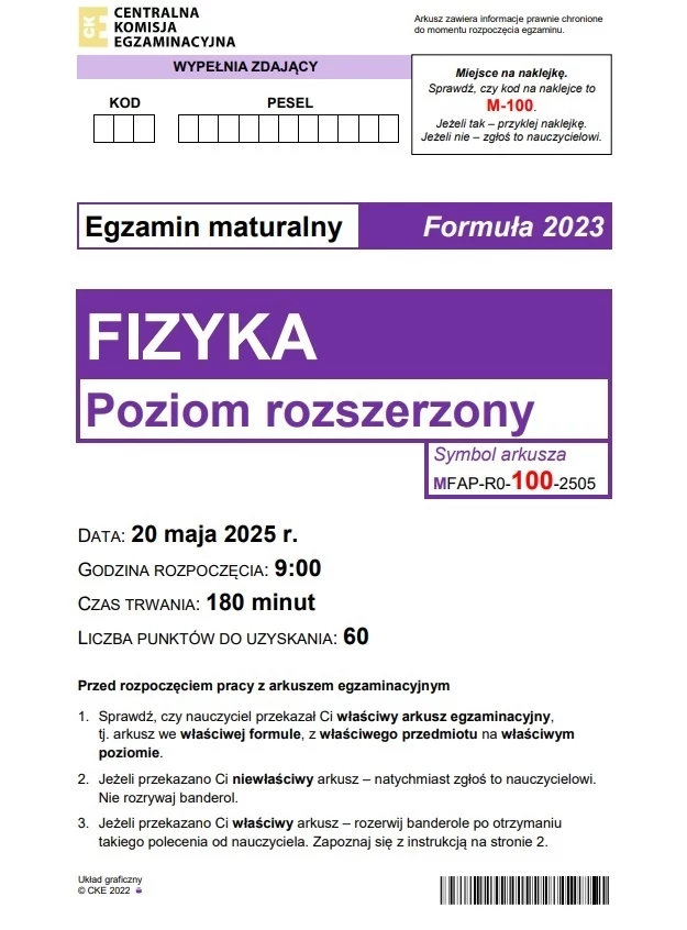 Matura 2025. Rozszerzona fizyka, arkusz CKE - strona 1 Matura 2025. Rozszerzona fizyka, arkusz CKE - strona 1
