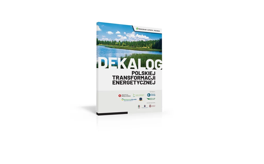 Dekalog Polskiej Transformacji Energetycznej - Materiały Stowarzyszenia