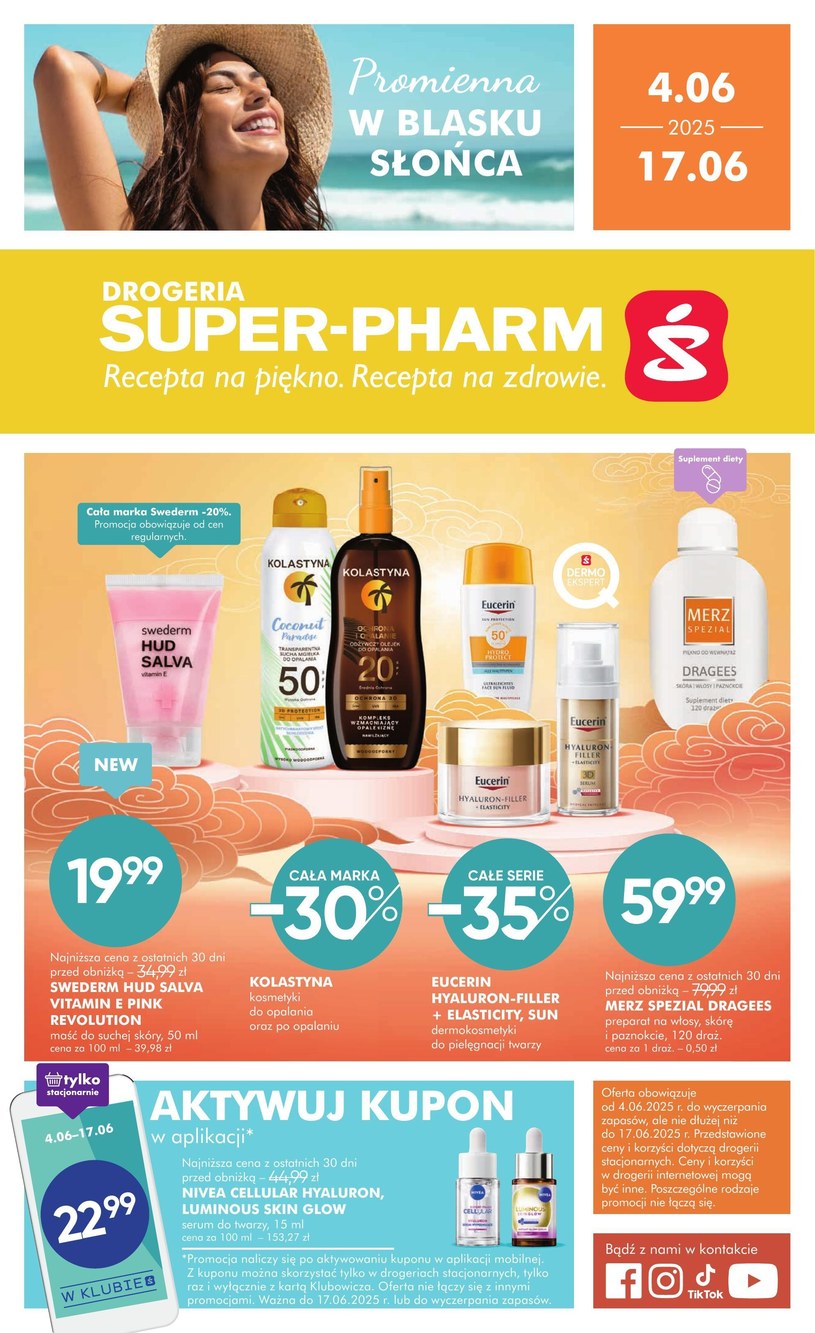 Gazetka promocyjna Super-Pharm - ważna od 04. 06. 2025 do 17. 06. 2025