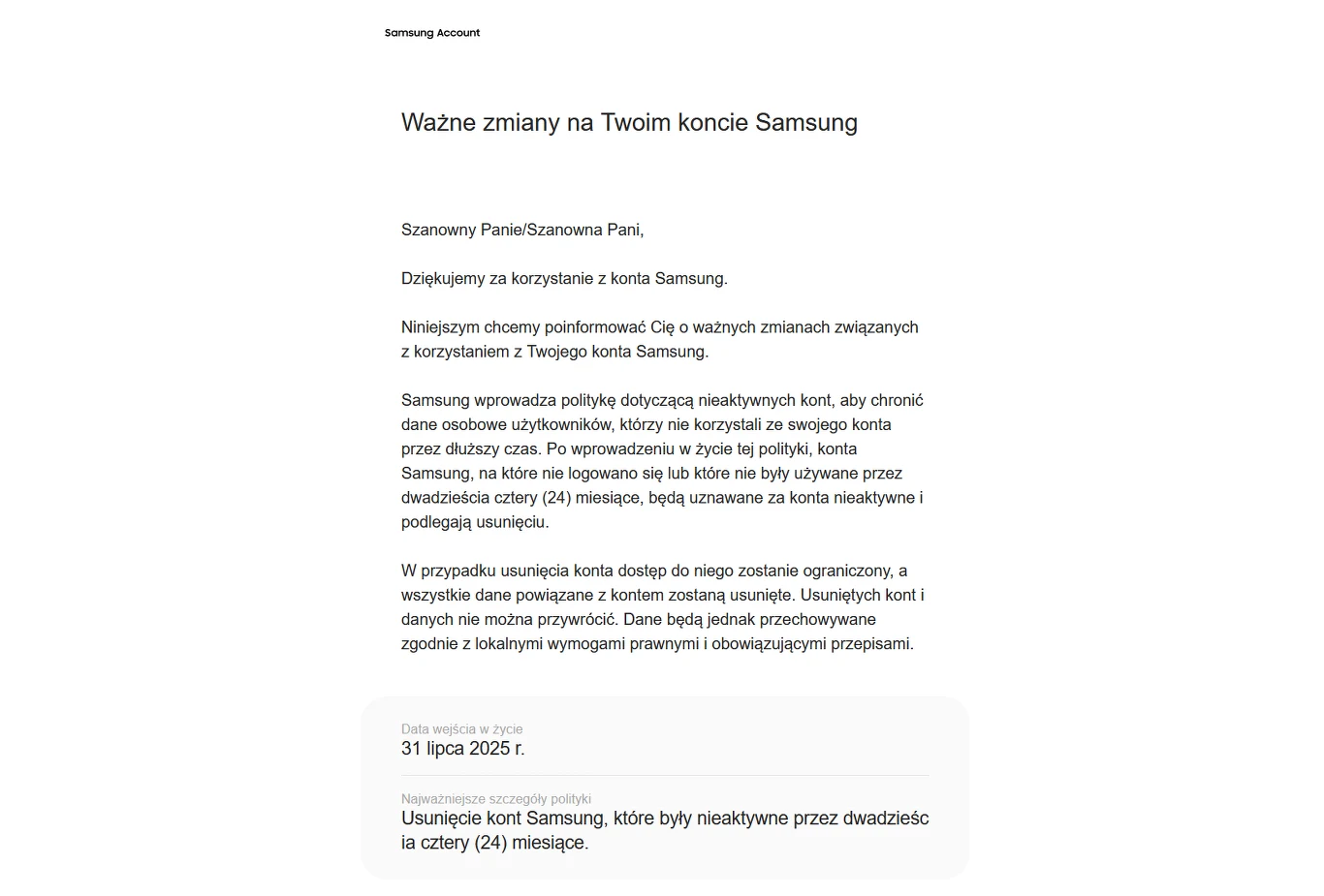 Oficjalny komunikat Samsung skierowany do użytkownika z informacją o zmianach w polityce zarządzania nieaktywnymi kontami, wyjaśniający, że konta nieaktywne przez dwadzieścia cztery miesiące będą usuwane.