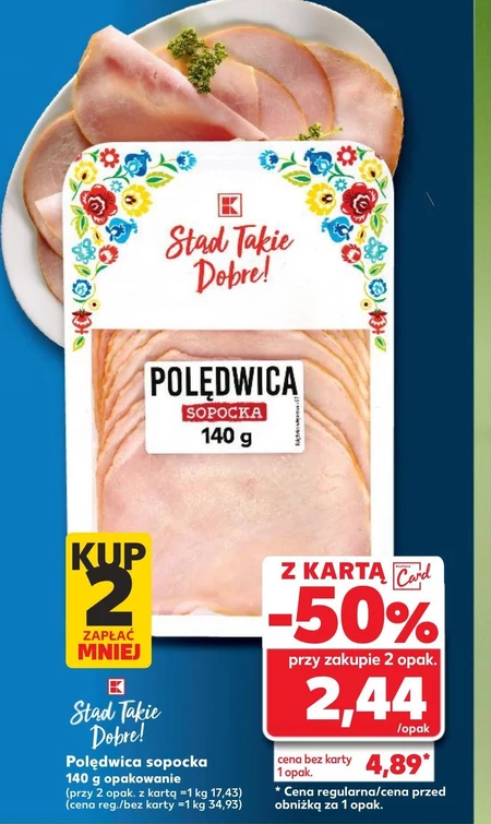 Polędwica K-Stąd Takie Dobre