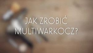 Multiwarkocz - krok po kroku
