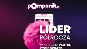 Pomponik.pl niezmiennie numerem 1 w Polsce.