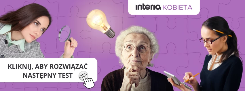Starsza kobieta w okularach trzyma rękę na brodzie w zamyśleniu, po lewej stronie kobieta z lupą patrzy na tekst, po prawej młoda kobieta robi notatki na tablecie; w tle fioletowe puzzle i żarówka symbolizująca pomysły, na górze logo Interia Kobieta i ...