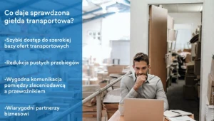 Dlatego coraz większą popularnością cieszą się giełdy transportowe?