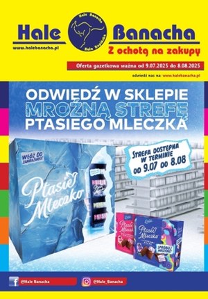 Gazetka promocyjna Hala Banacha, ważna od 09.07.2025 do 08.08.2025.