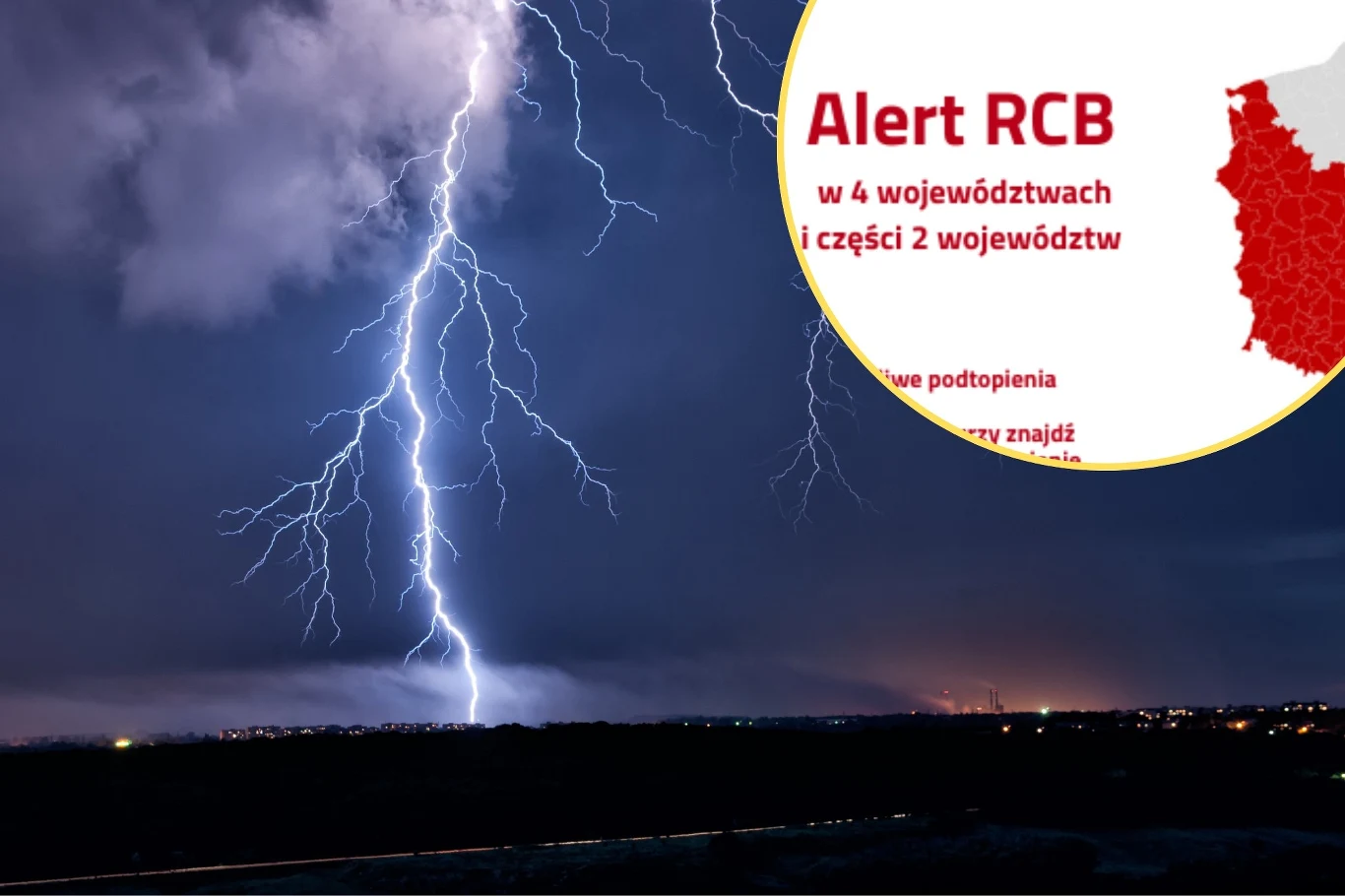 Z powodu burz, ulew i silnego wiatru wydano alert RCB dla sześciu województw na zachodzie i południu kraju Błyskawica uderzająca w oddali nad ciemnym krajobrazem nocnym oraz graficzny komunikat Alertu RCB z mapą Polski, wskazujący ostrzeżenie dla kilku województw.