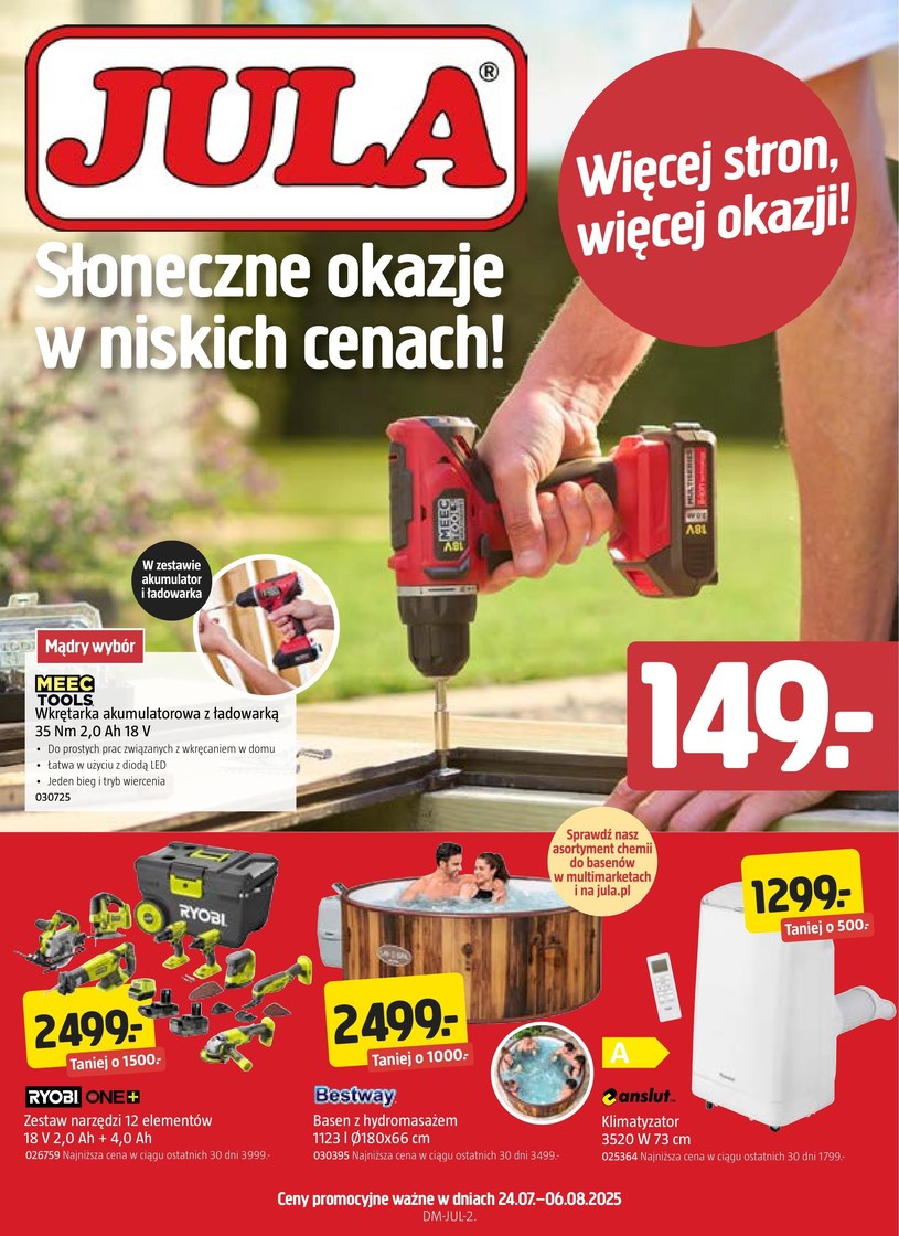 Gazetka promocyjna Jula - ważna od 24. 07. 2025 do 06. 08. 2025