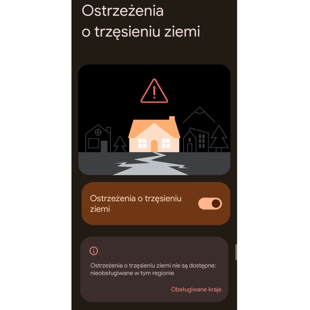 Funkcja "Ostrzeżenia o trzęsieniu ziemi" jest obecnie niedostępna w naszym kraju. Ilustracja domów z pęknięciem podłoża, ikoną ostrzegawczą nad głównym budynkiem oraz informacją o niedostępności ostrzeżeń o trzęsieniach ziemi w danym regionie.