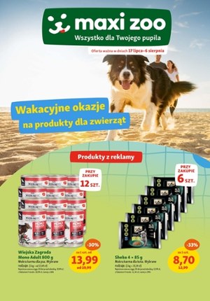 Gazetka promocyjna Maxi Zoo, ważna od 17.07.2025 do 06.08.2025.