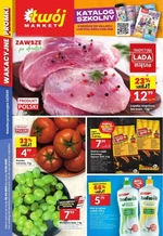 Zawsze po drodze! - Twój Market