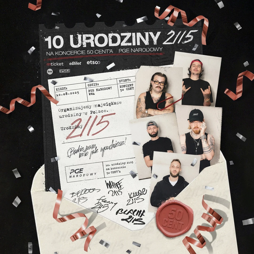 Plakat promujący wydarzenie muzyczne, z napisem '10 urodziny 2/15 na koncercie 50 Centa', zdjęciami kilku osób związanych z wydarzeniem, grafiką koperty z pieczęcią oraz elementami dekoracyjnymi w postaci serpentyn.