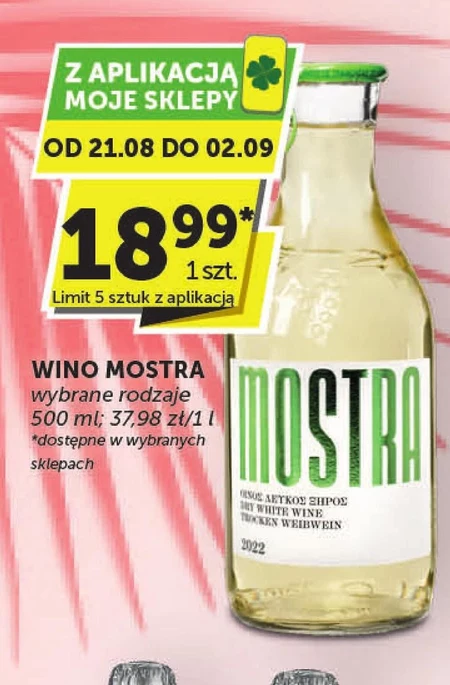 Вино Mostra