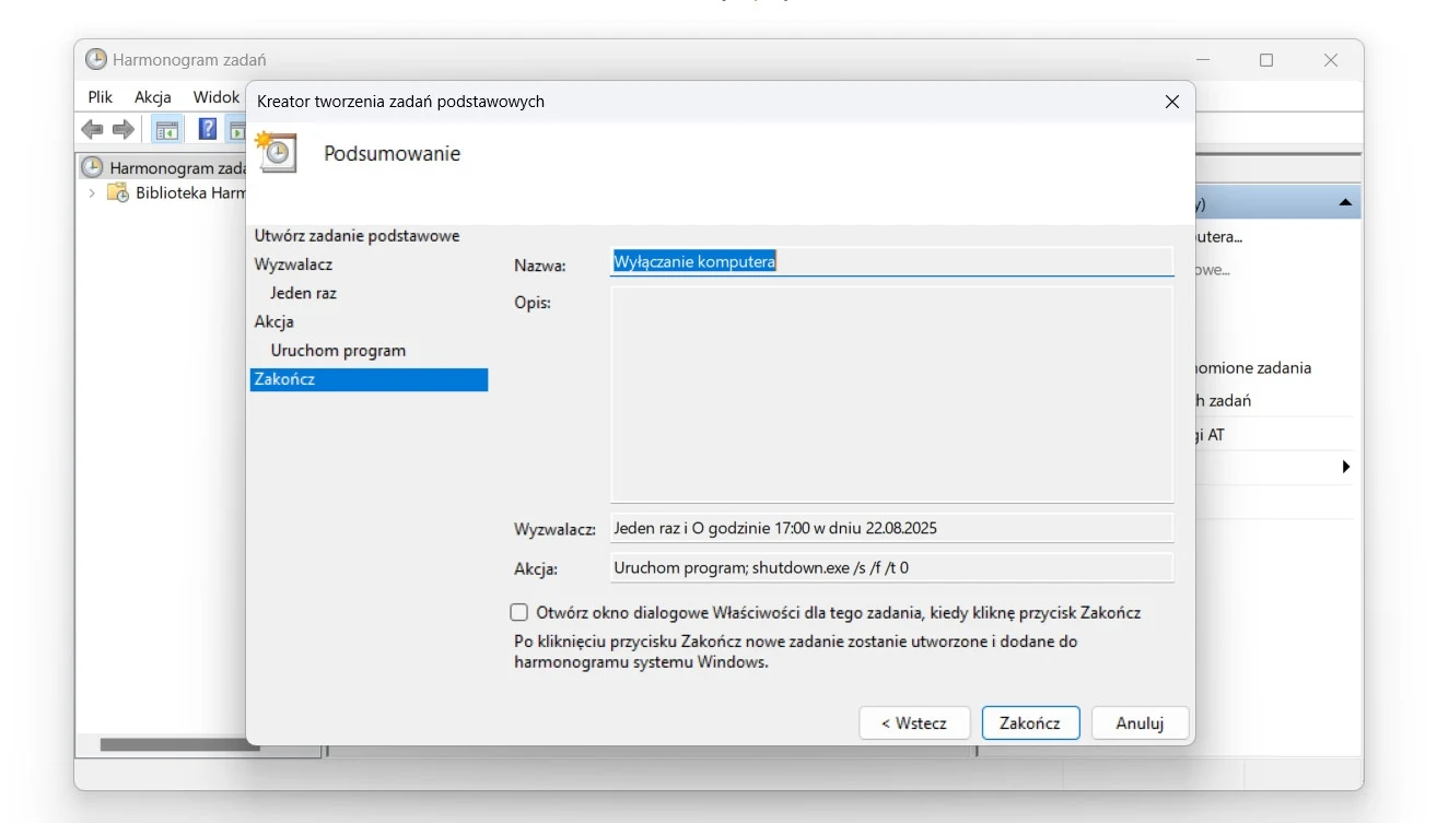 Okno kreatora zadań harmonogramu systemu Windows z podsumowaniem nowego zadania o nazwie Wyłączanie komputera, które ma uruchomić program służący do wyłączenia komputera o określonej godzinie.