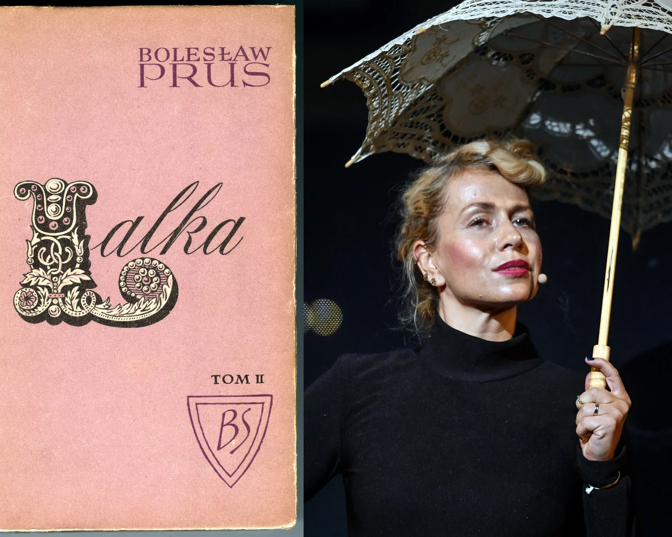 Musical "Lalka" Bolesława Prusa reż. Wojciecha Kościelniaka w Teatrze Muzycznym im. Danuty Baduszkowej w Gdyni Okładka drugiego tomu powieści "Lalka" Bolesława Prusa w jasnoróżowym kolorze z ozdobnym liternictwem oraz kobieta z jasnymi włosami w czarnym golfie trzymająca koronkowy parasol, światło skupia się na jej twarzy