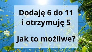 Ta zagadka wymaga sprytu. Potrafisz myśleć nieszablonowo?