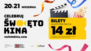 Święto Kina nadchodzi! 