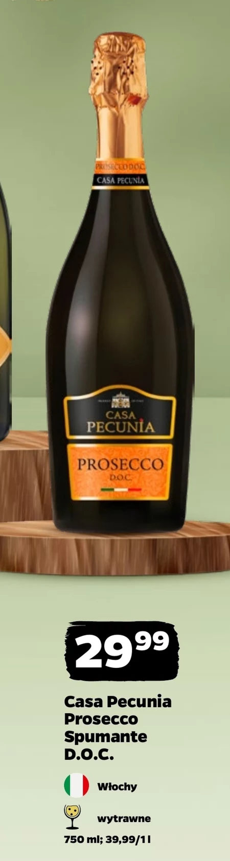 Prosecco Casa Pecunia