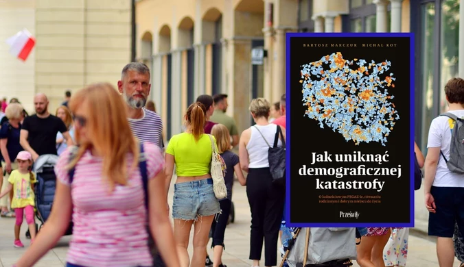 Bartosz Marczuk, Michał Kot. Jak uniknąć demograficznej katastrofy. Wydawnictwo Prześwity. Warszawa 2025
