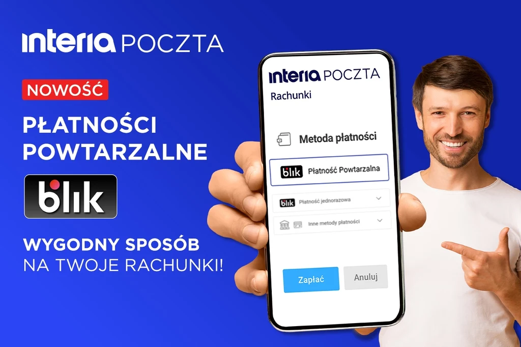 Interia jako pierwszy portal w Polsce wprowadziła Płatności Powtarzalne BLIK w usłudze Rachunki w Poczcie