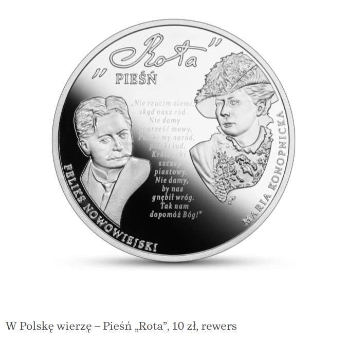 Srebrna moneta z wizerunkiem Feliksa Nowowiejskiego i Marii Konopnickiej, z wyraźnym napisem 'Rota', fragmentem tekstu pieśni oraz nazwiskami twórców.