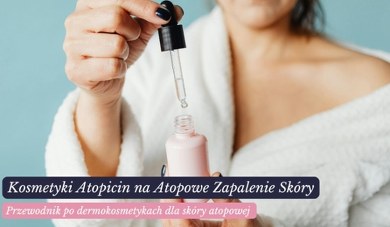 Jak wybrać skuteczne kosmetyki na atopowe zapalenie skóry – przewodnik
