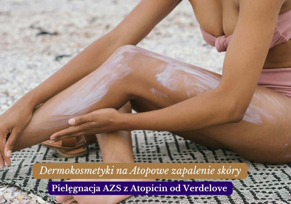 Pielęgnacja atopowej skóry z Atopicin
