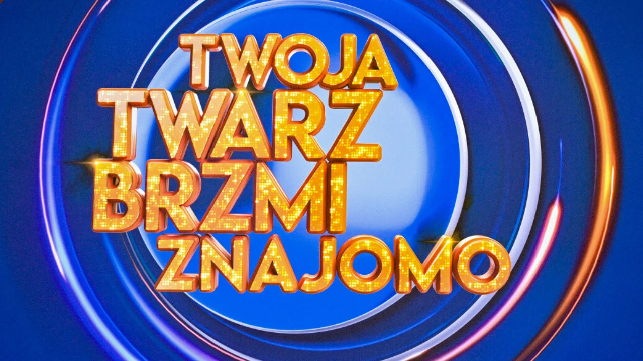 "Twoja Twarz Brzmi Znajomo"