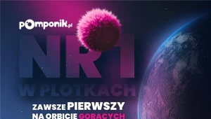 Houston, mamy plotkę! Wystartowała kampania serwisu Pomponik.pl