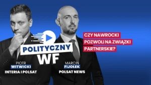 Nawet jeśli koalicja - od lewicy do konserwatystów - znajdzie porozumienie co do związków partnerskich z jakiejś formie, czy projekt zyska akceptację Karola Nawrockiego?