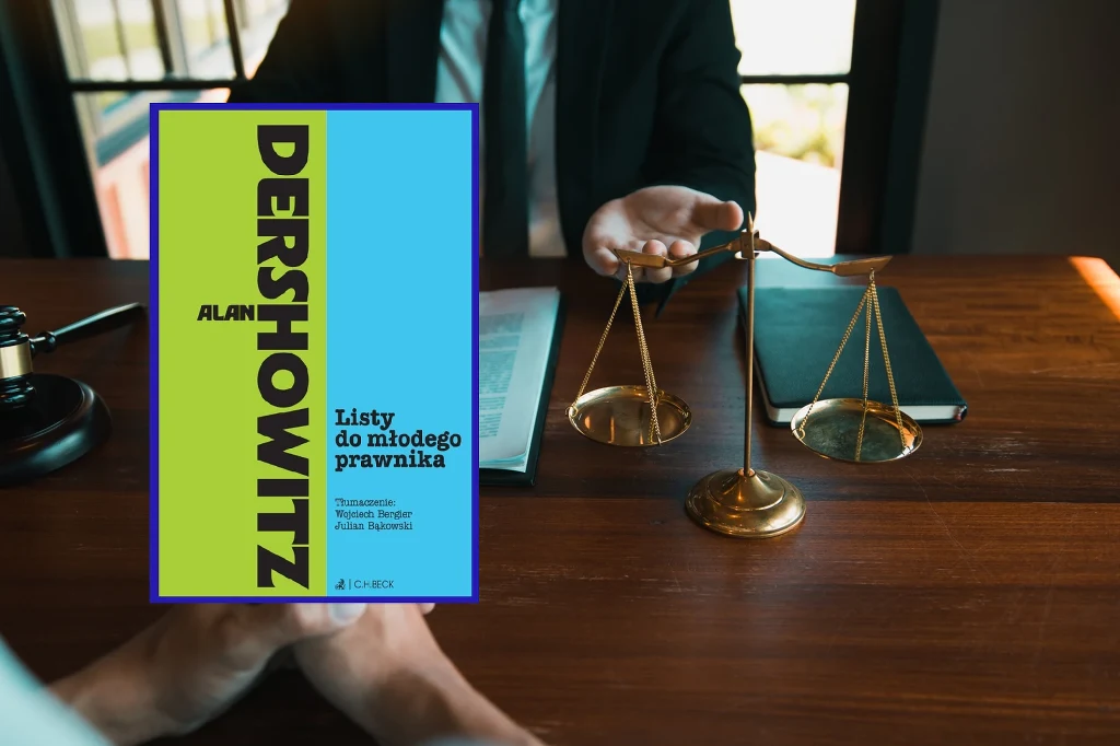 Alan Dershowitz. Listy do młodego prawnika