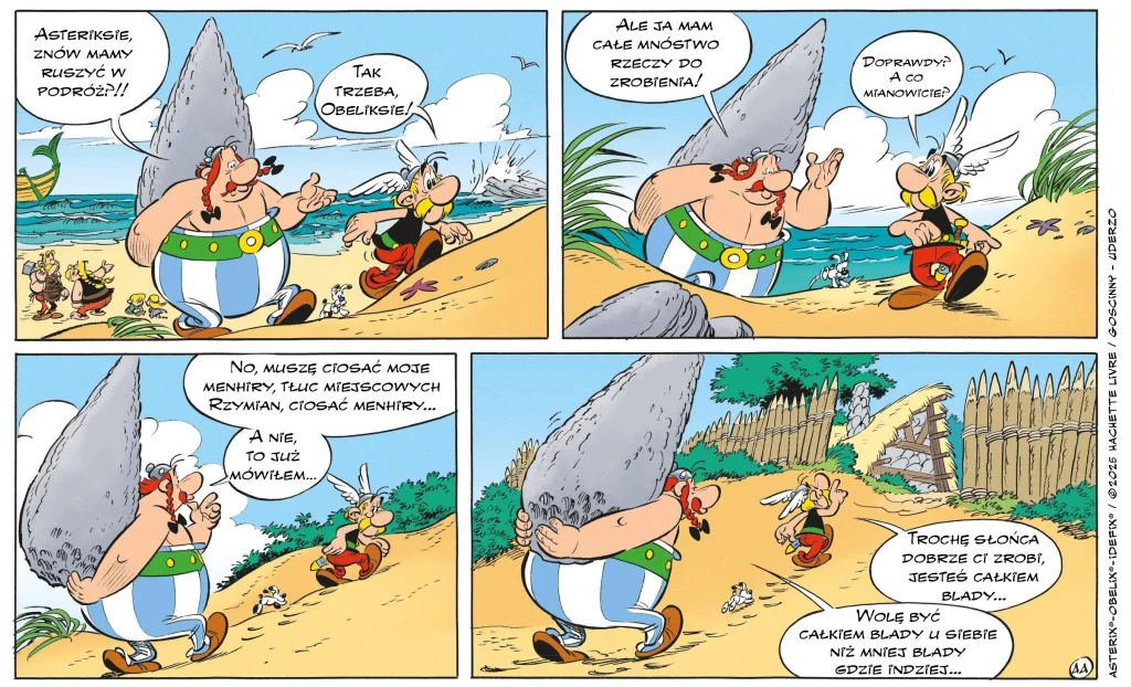 Asteriks i Obeliks Obeliks niesie ogromny kamień i rozmawia z Asteriksem podczas spaceru nad brzegiem morza, wokół nich widoczne są rośliny i fragment wioski galijskiej.