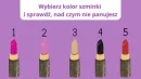 Jakiego koloru szminki najczęściej używasz? Wybór wiele o tobie mówi