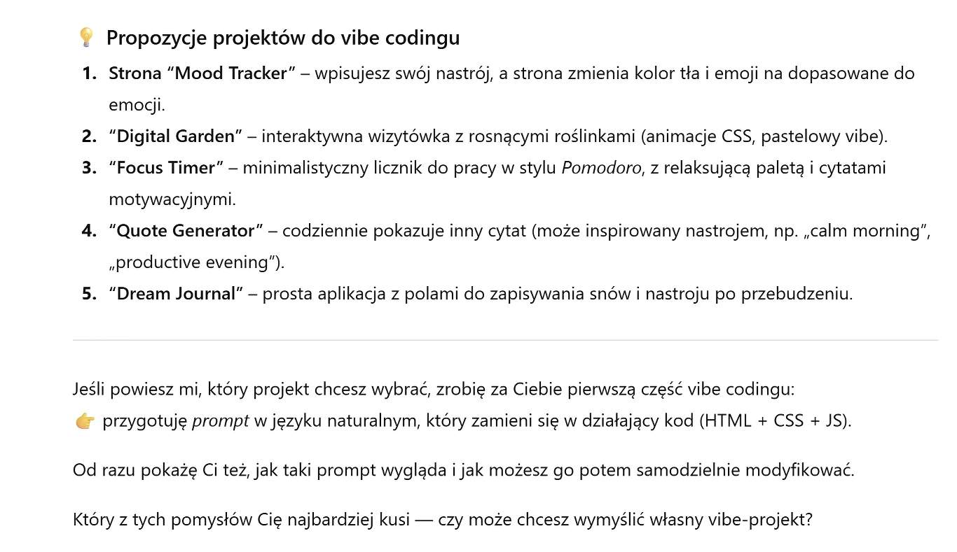 Lista pięciu propozycji projektów do vibe codingu podana w formie prostego tekstu na jasnym tle, z krótkimi opisami każdego z pomysłów oraz dodatkowymi instrukcjami pod spodem. Wyróżnione żółtymi punktami nagłówki odcinają się na tle zorganizowanej lis...
