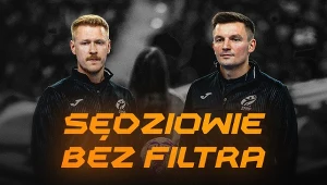 Co sędziowie mówią podczas meczu? Premiera materiału „Sędziowie – BEZ FILTRA”