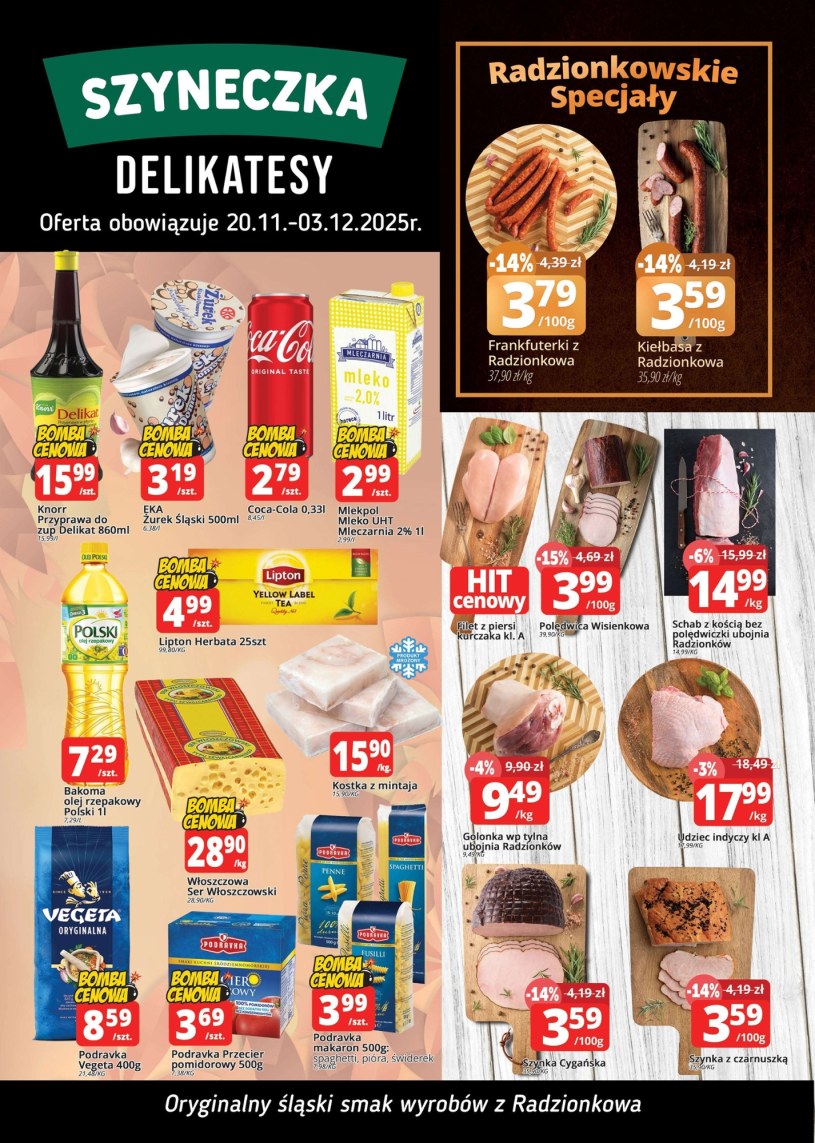 Gazetka promocyjna Szyneczka Delikatesy - wygasła 2 dni temu